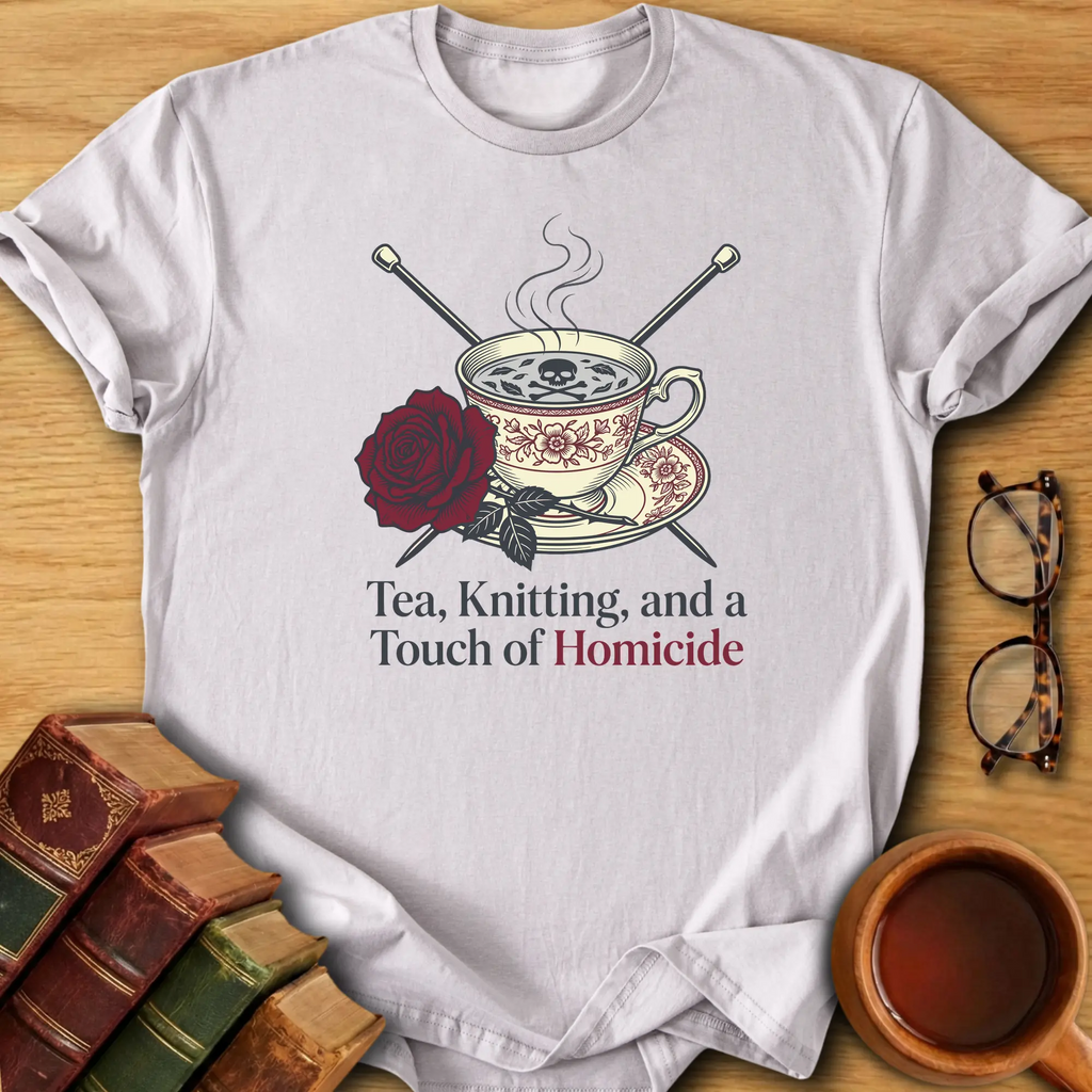 Tea, Knitting and Mayhem T-Shirt