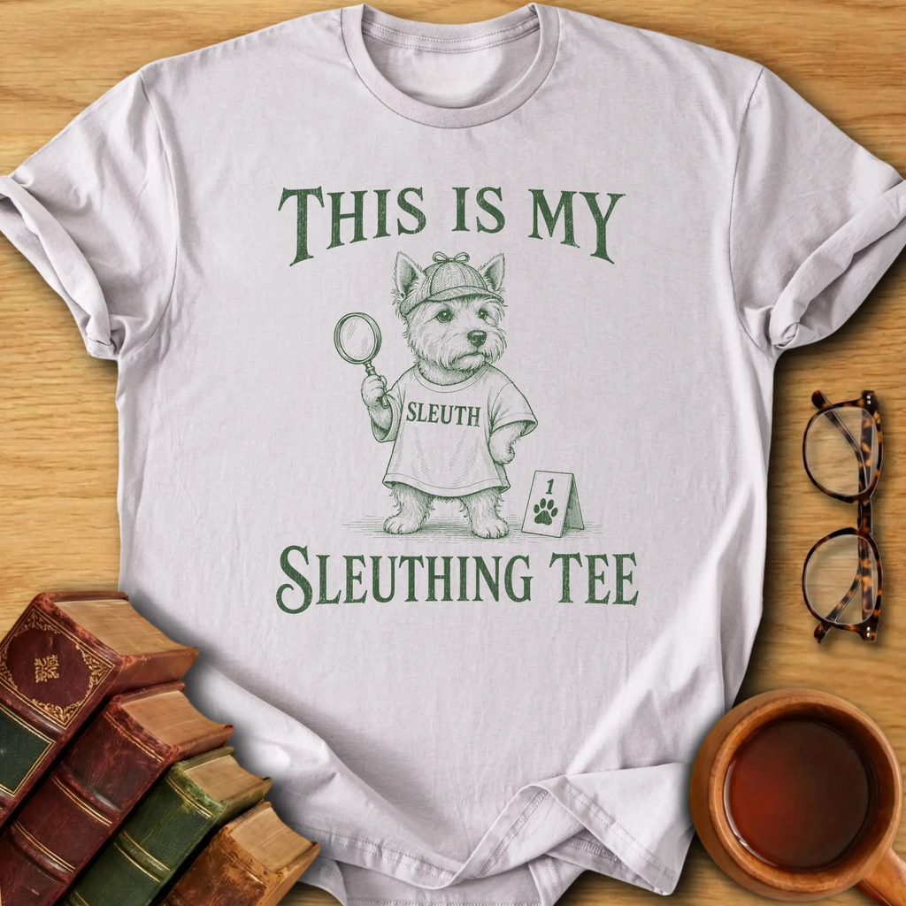 This is My Sleuthing Tee T-Shirt