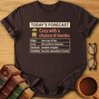 Today’s Forecast T-Shirt