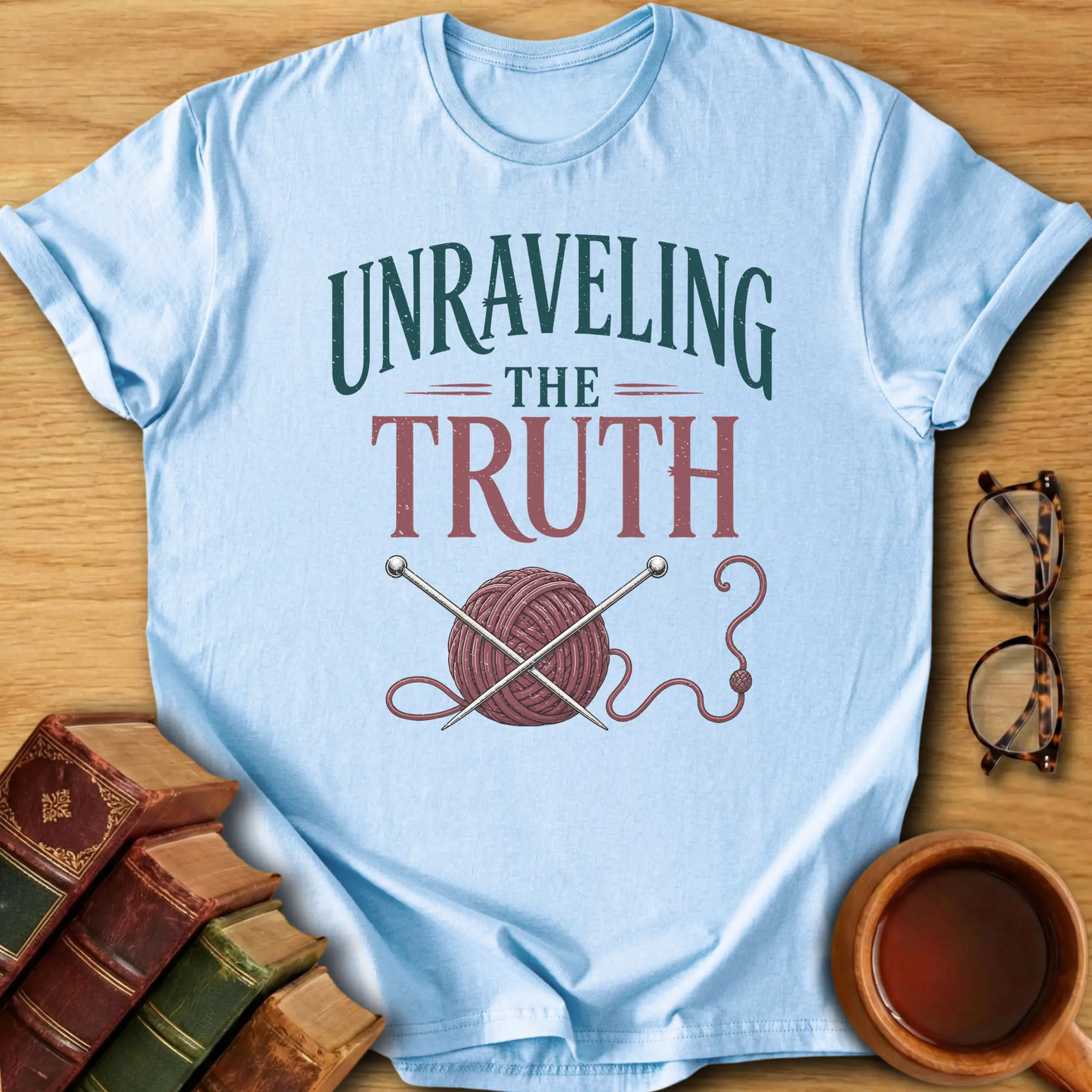 Unraveling the Truth T-Shirt