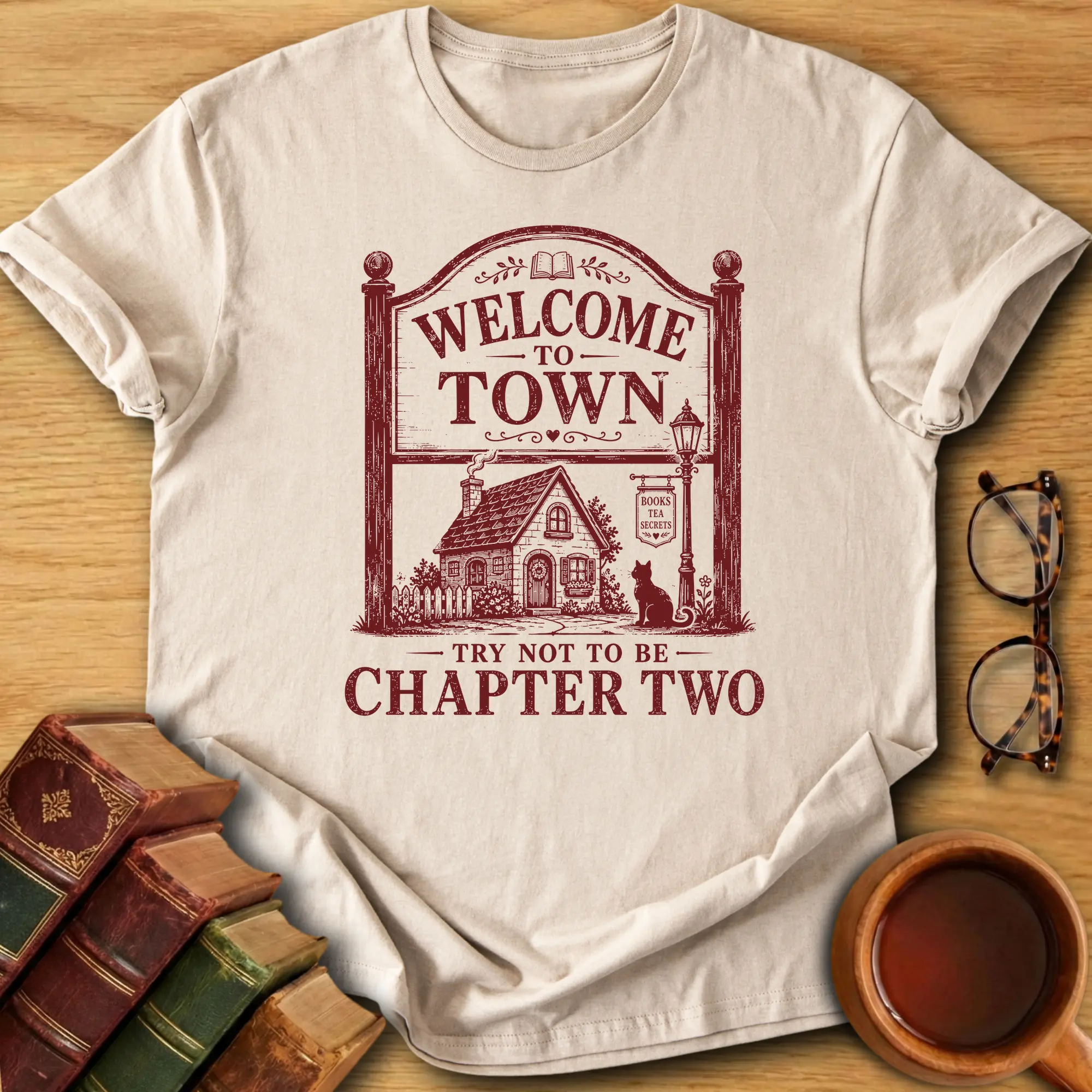 Welcome To Town T-Shirt
