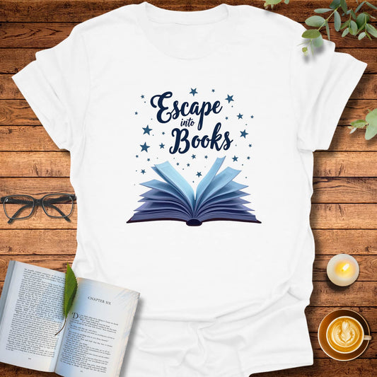 Escape Into Books T-Shirt