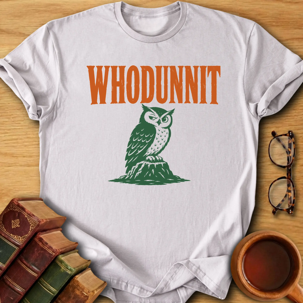 Whodunnit T-Shirt