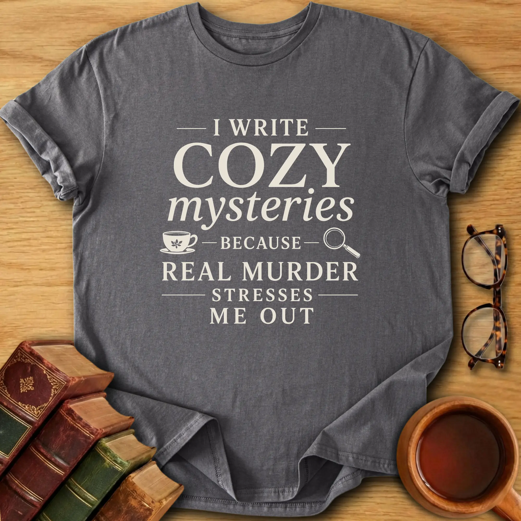 Cozy Mystery Writing T-Shirt