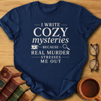 Cozy Mystery Writing T-Shirt