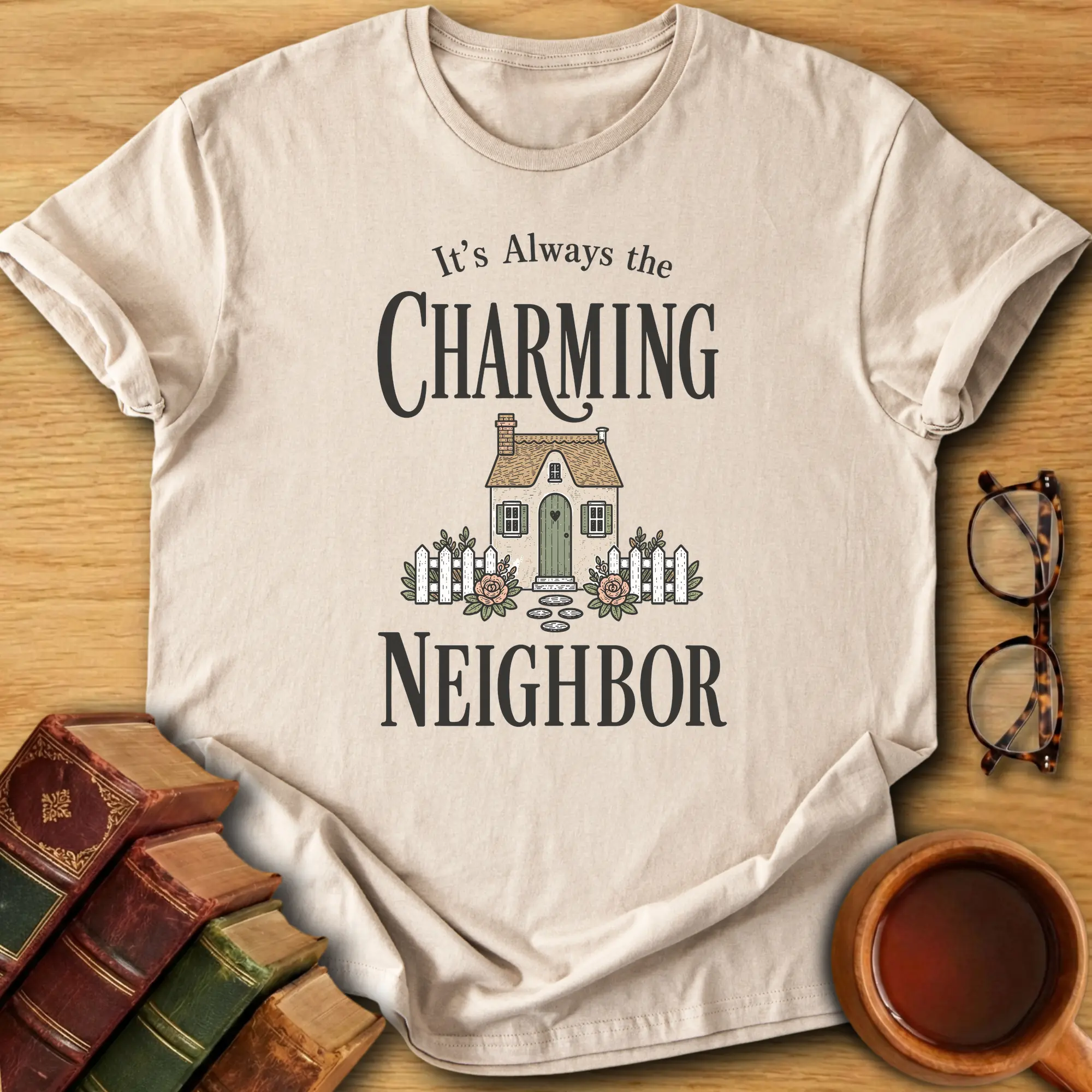 Charming Neighbor T-Shirt