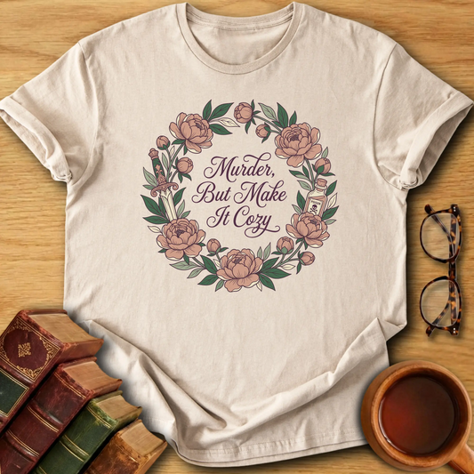 Make It Cozy T-Shirt