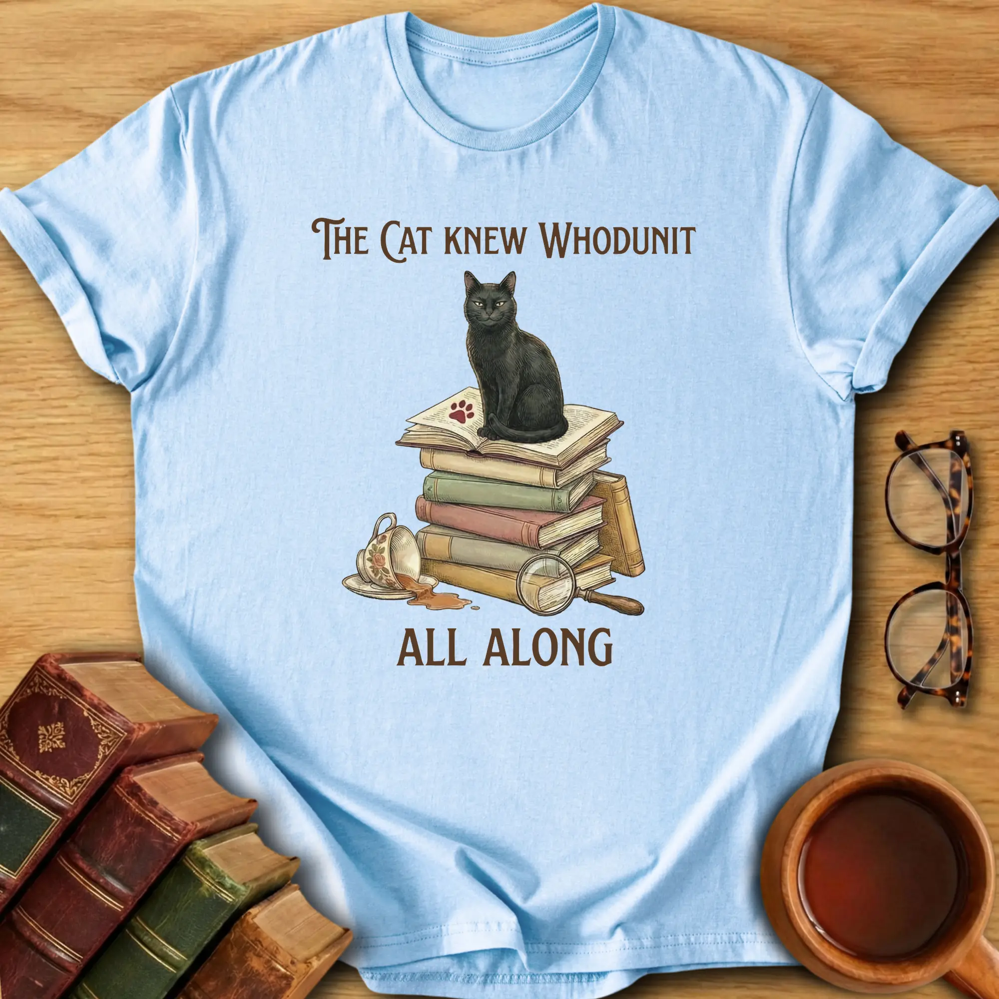 The Cat Knew T-Shirt